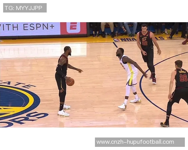 骑士与勇士总决赛第四场激战回顾谁将夺得最终胜利荣耀之巅